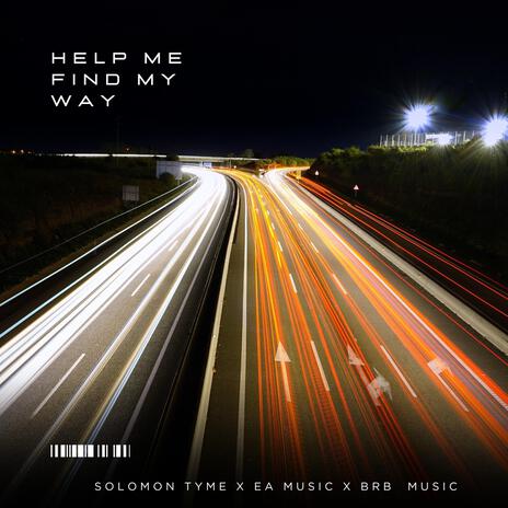 Help me find my Way ft. Ea Music & Brb music | Boomplay Music