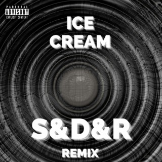 S&D&R (Remix)
