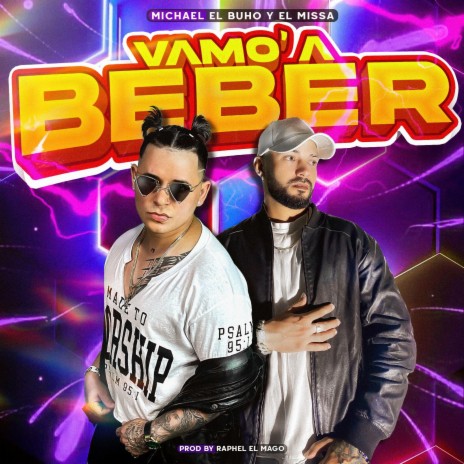 Vamo' a Beber ft. El Missa | Boomplay Music
