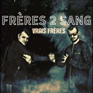 Vrais Frères