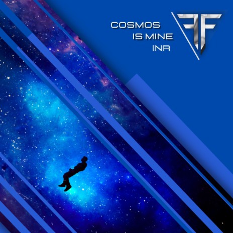 Cosmos Is Mine | Boomplay Music