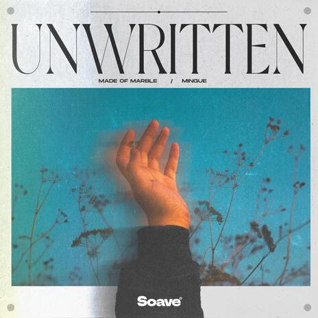 Unwritten ft. Mingue | Boomplay Music