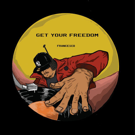 Get Your Freedom | Boomplay Music