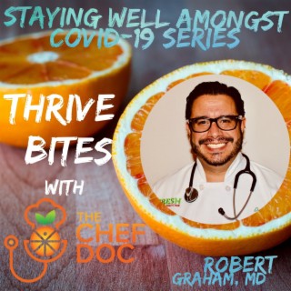 Staying Well Amongst COVID-19 Series with Dr. Rob Graham