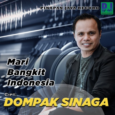 MARI BANGKIT INDONESIA | Boomplay Music