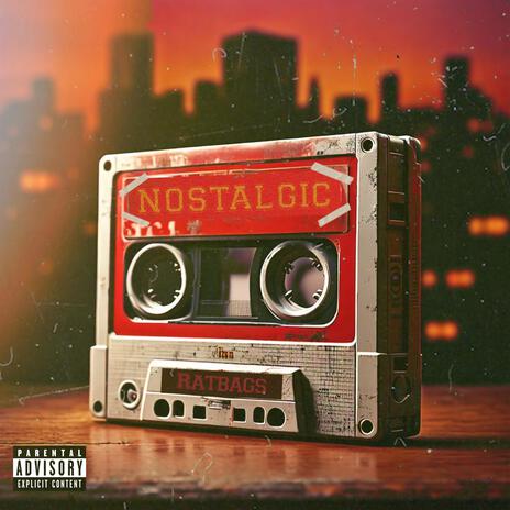 Nostalgic ft. Lavez & Burd Brain | Boomplay Music