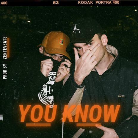 You Know ft. Julio blv | Boomplay Music