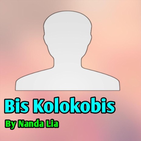 Bis Kolokobis | Boomplay Music