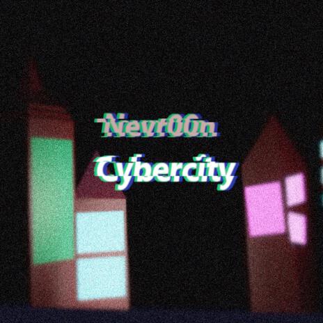 Cybercity | Boomplay Music