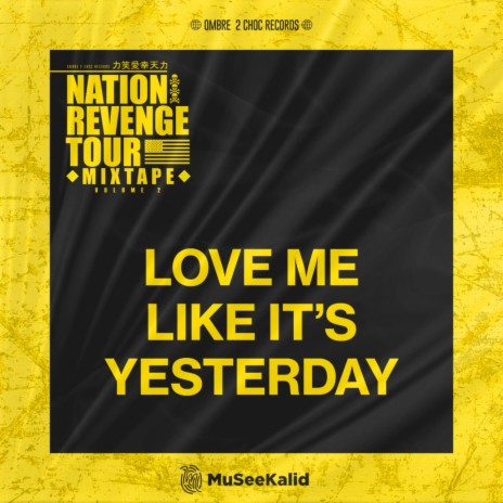 Love Me Like It's Yesterday (Remix) | Boomplay Music