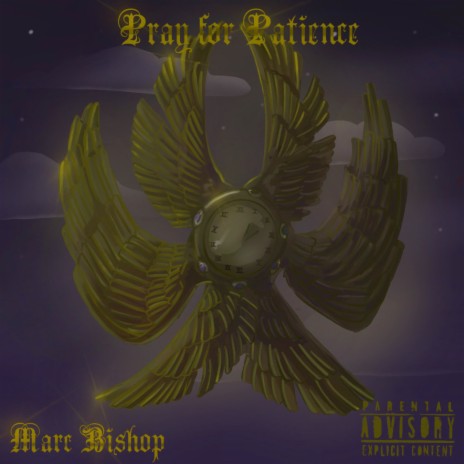 Pray for Patience (Freestyle) | Boomplay Music
