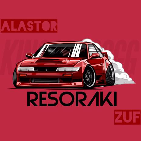 RESORAKI ft. ZUF | Boomplay Music