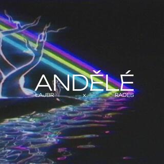 andělé ft. Rades lyrics | Boomplay Music