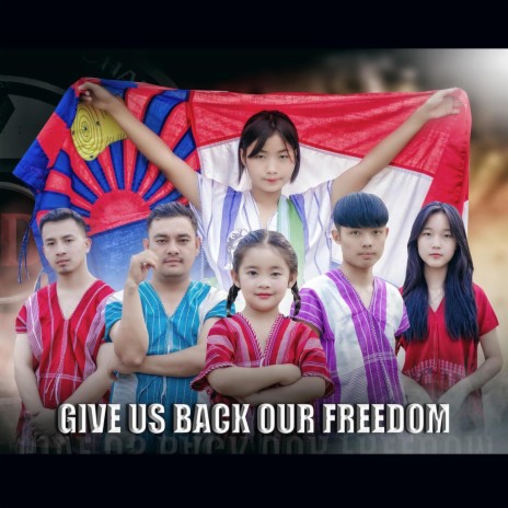 Give us back our freedom By SD Chai Family | Boomplay Music