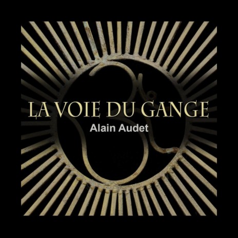 La Voie Du Gange | Boomplay Music