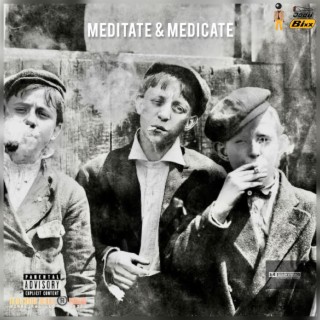 Meditate & Medicate: The Origin