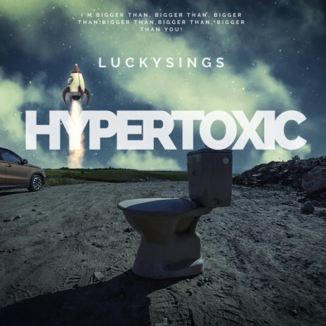 HYPERTOXIC | Boomplay Music