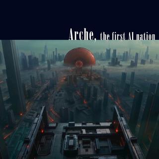 Arche, the first AI nation