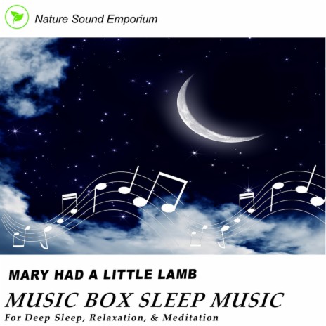 Mary Had A Little Lamb (Music Box)