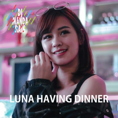 Luna Having Dinner | Boomplay Music