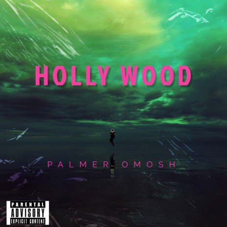 Holly Wood | Boomplay Music