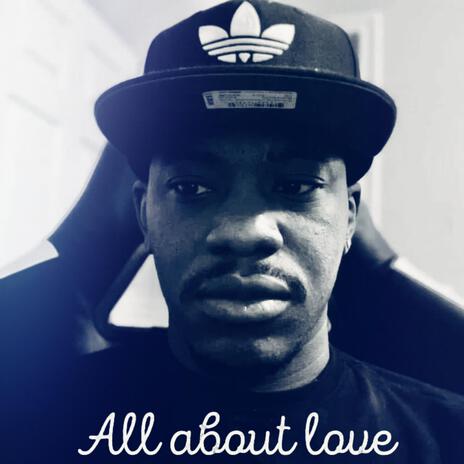 All About Love | Boomplay Music