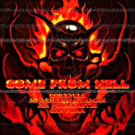 Come From Hell ft. Corxnull, mr phonkastik & mfarhanplayaman