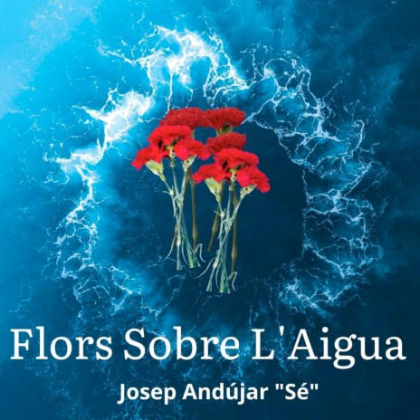 Flors Sobre l'Aigua