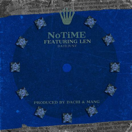 NoTiME ft. Len | Boomplay Music