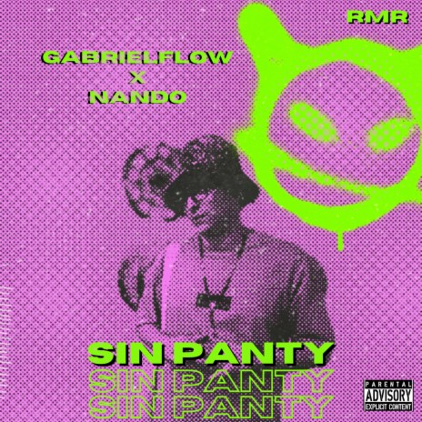 Sin Panty ft. Nando | Boomplay Music