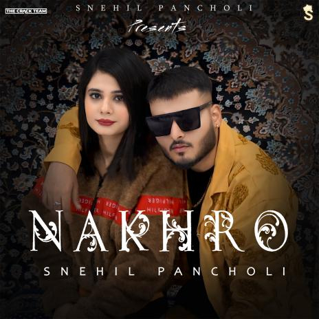 Nakhro | Boomplay Music