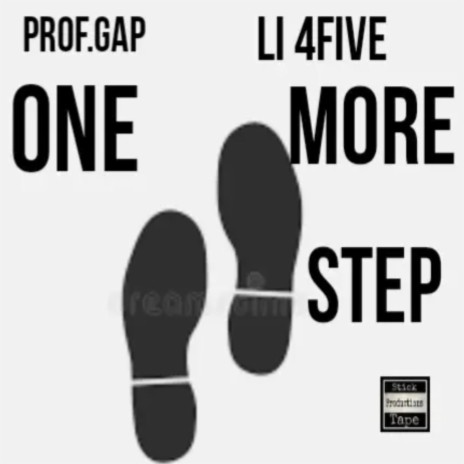 One more step ft. Li 4Five | Boomplay Music