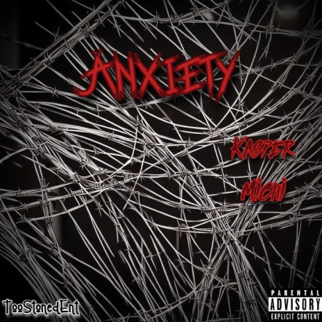 Anxiety ft. Michi