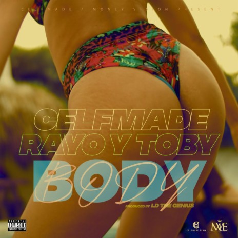 Body ft. Rayo & Toby | Boomplay Music