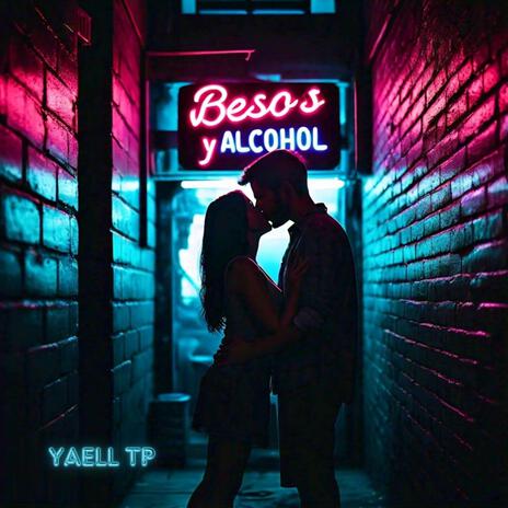 Besos y Alcohol | Boomplay Music