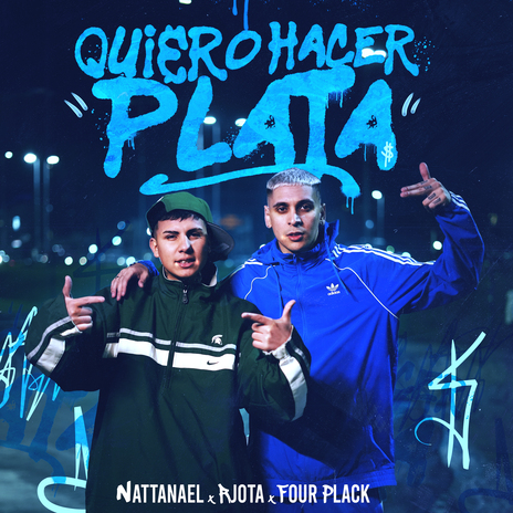 Quiero Hacer Plata ft. Four Plack & R Jota | Boomplay Music