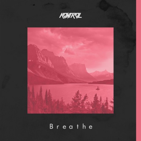 Breathe | Boomplay Music