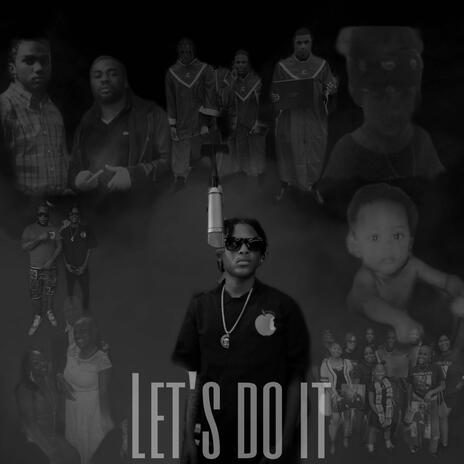 Let's Do It | Boomplay Music