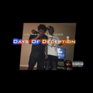 Days Of Deception (feat. Li Hood)