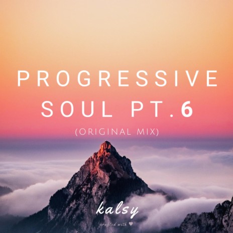 Progressive Soul, Pt. 6 | Boomplay Music