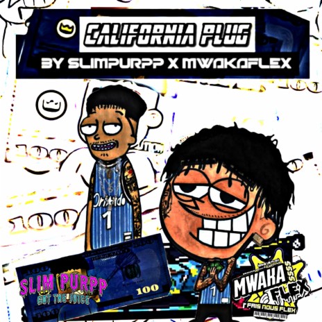 California Plug ft. Slim Purpp | Boomplay Music