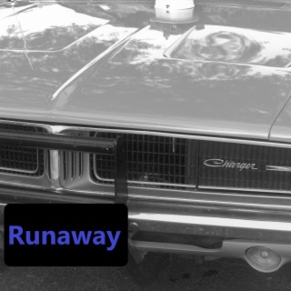 Runaway (& Leftovers)