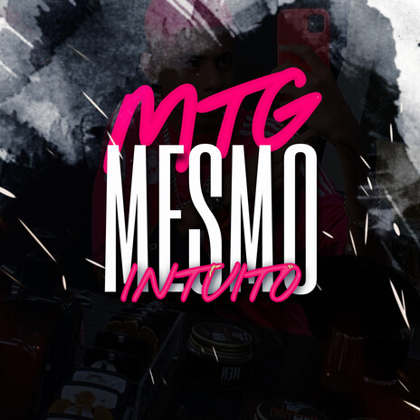 Mtg Mesmo Intuito ft. MC Menor da VG & MC Yago | Boomplay Music