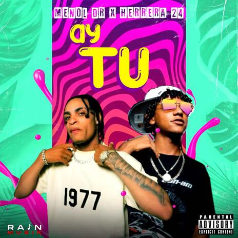 Ay Tu ft. MeNol Dr | Boomplay Music