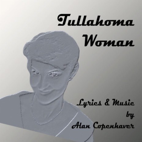 Tullahoma Woman | Boomplay Music