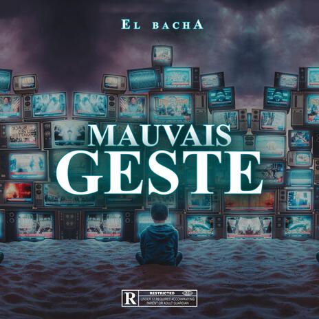 Mauvais Geste | Boomplay Music