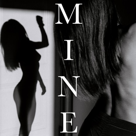 MINE | Boomplay Music