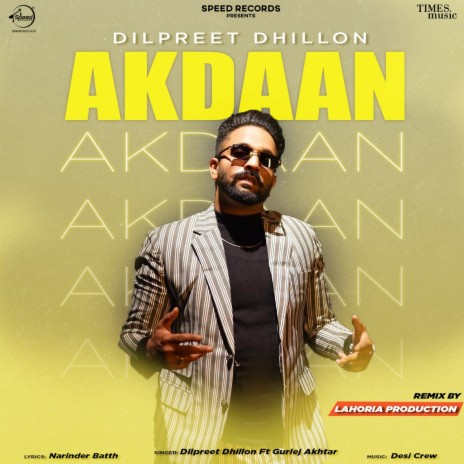 Akdaan Remix By Lahoria Production | Boomplay Music