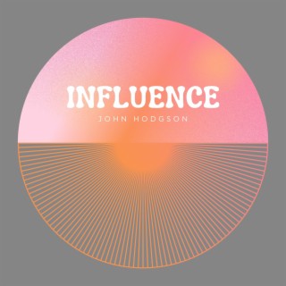 Influence