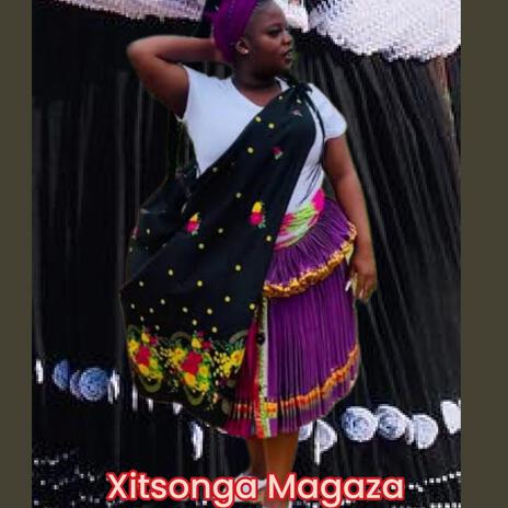 Xitsonga Magaza hitmaker(2024) | Boomplay Music